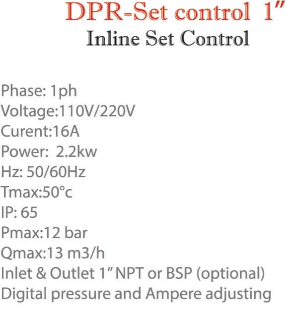Gol DPR - Inline Set Control (1" & 1 1/4") NPT 115/220V50/60HZ  2.2Kw