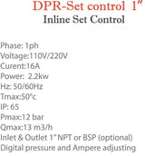 Gol DPR - Inline Set Control (1" & 1 1/4") NPT 115/220V50/60HZ  2.2Kw