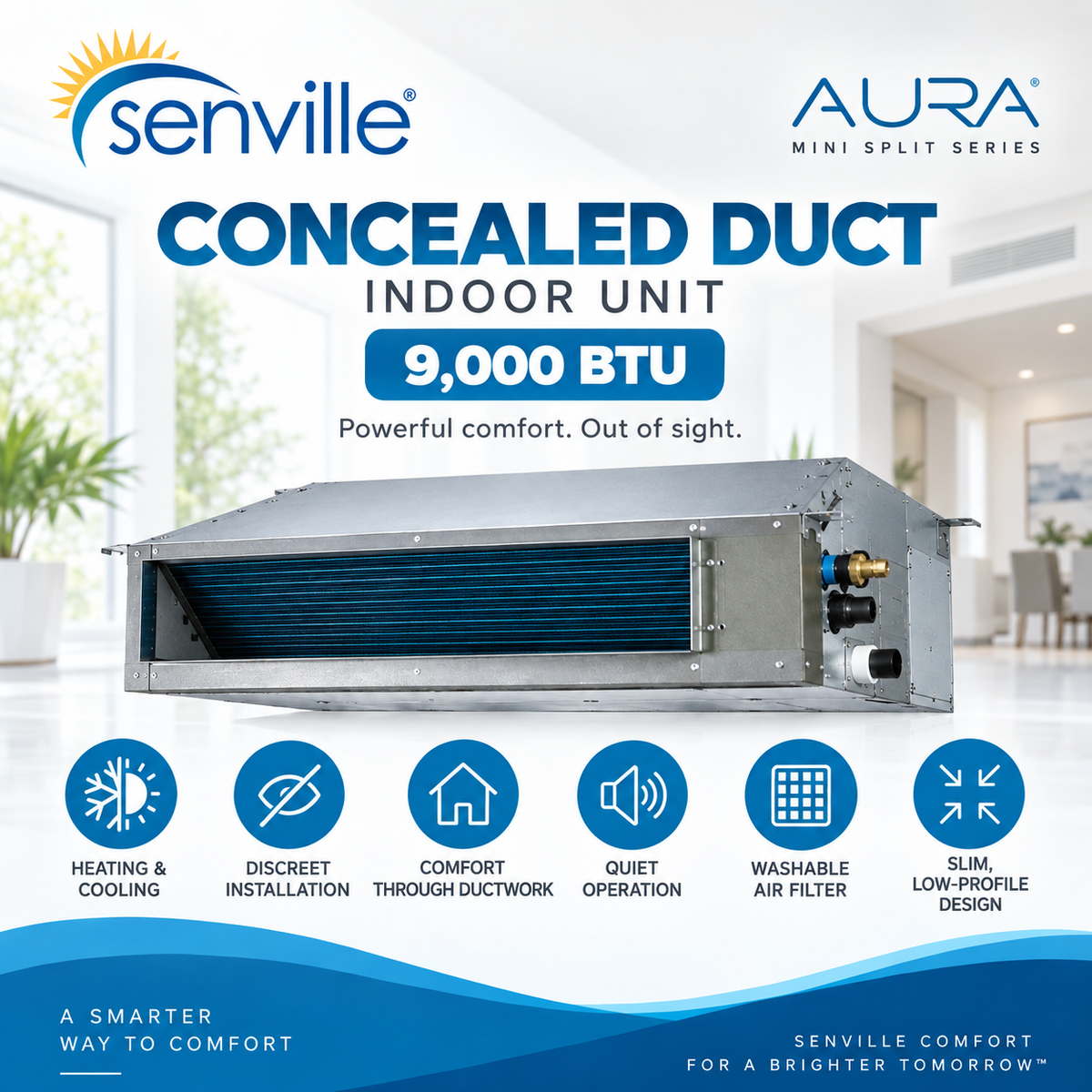 Senville AURA Concealed Duct Indoor Units