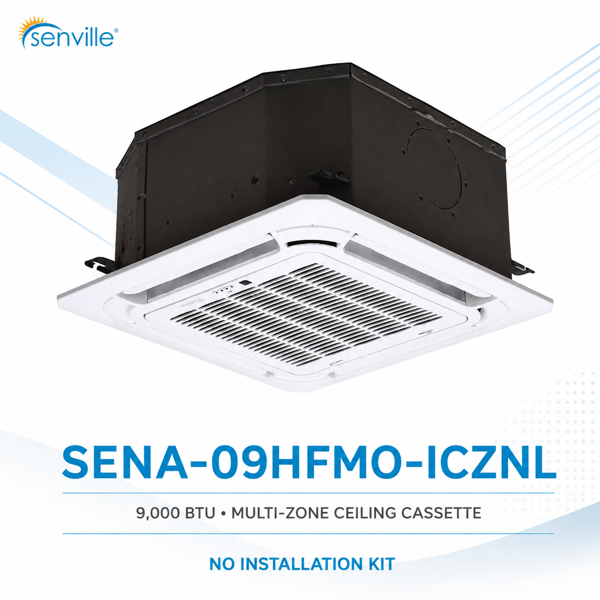 Senville 9,000 BTU Multi-Zone Ceiling Cassette
