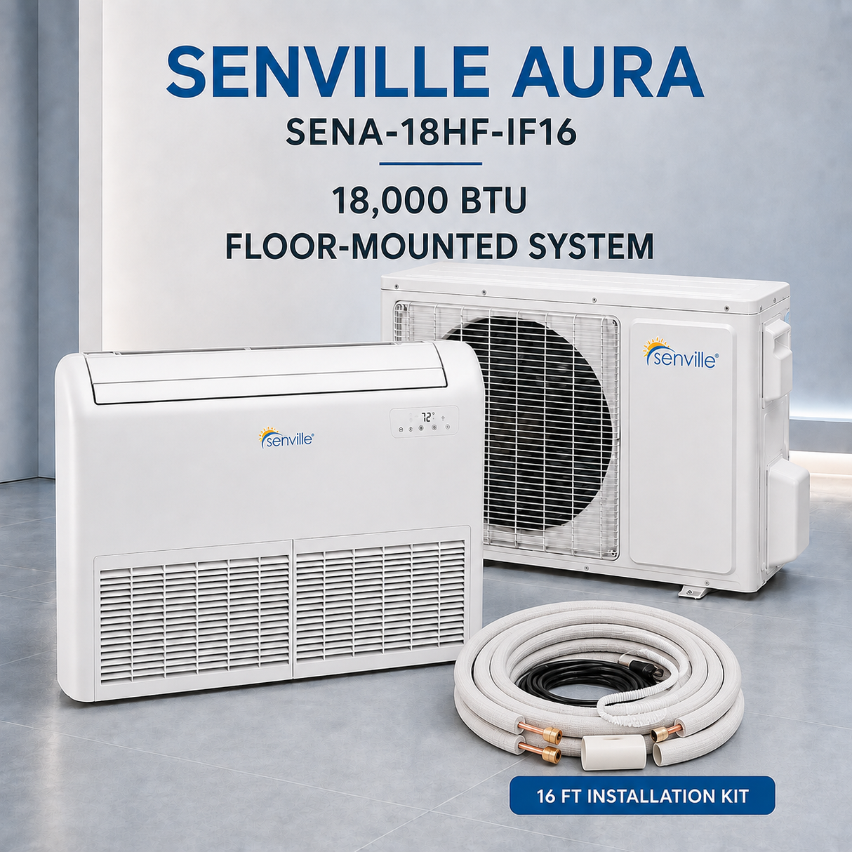 Senville AURA Floor-Mounted Mini Split Heat Pump – 12K, 18K and 24K BTU