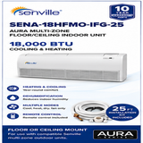 Senville AURA Multi-Zone Floor & Floor/Ceiling Indoor Units | 12K & 18K BTU