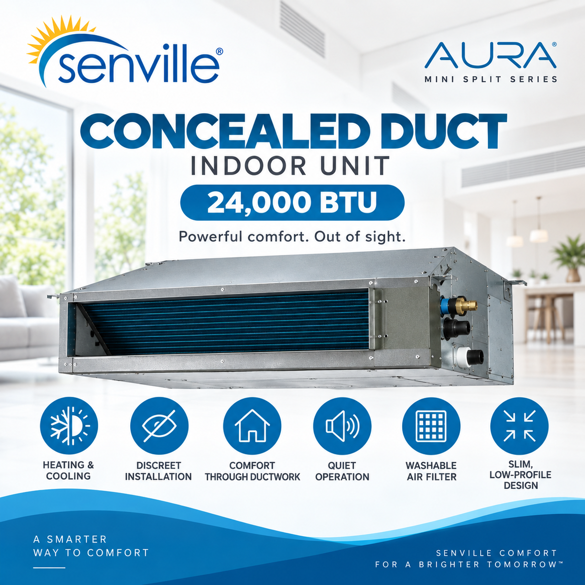 Senville AURA Concealed Duct Indoor Units