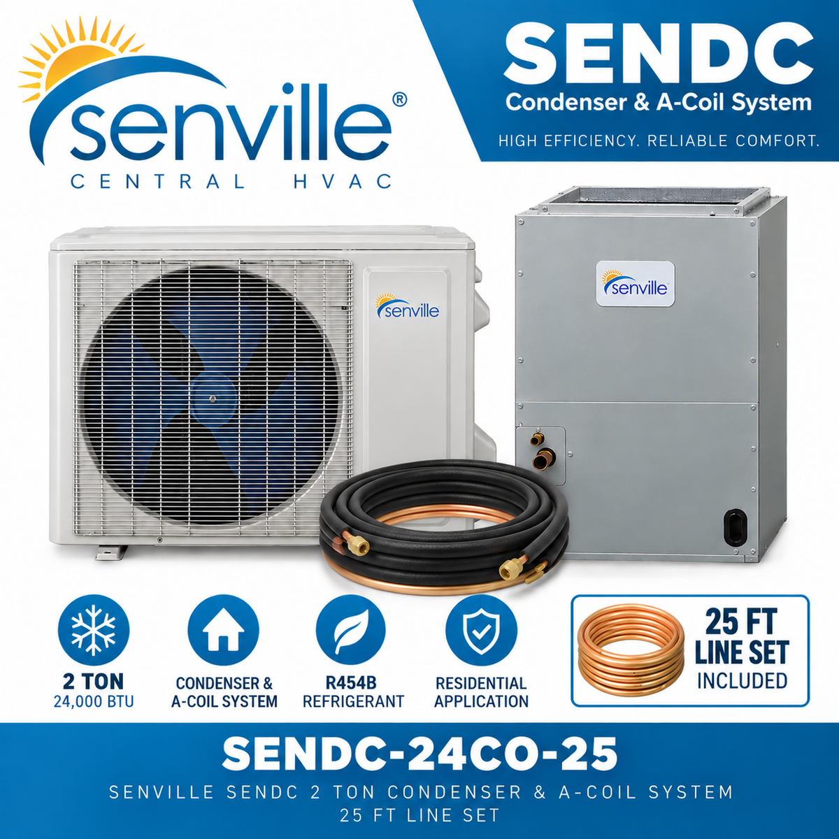 Senville SENDC Condenser & A-Coil Systems | 2–5 Ton