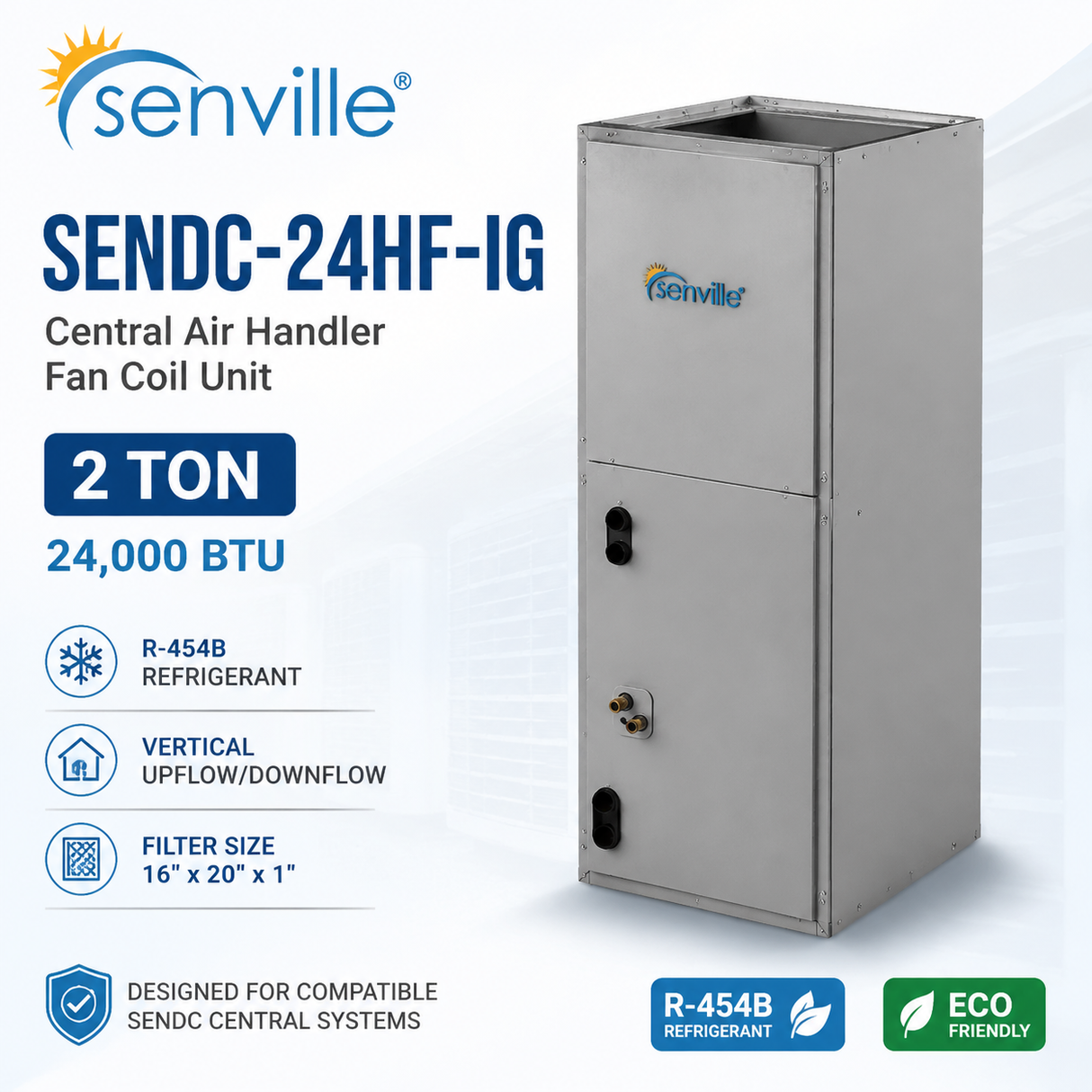 Senville SENDC Central Air Handler Fan Coil Units | 2, 4 & 5 Ton