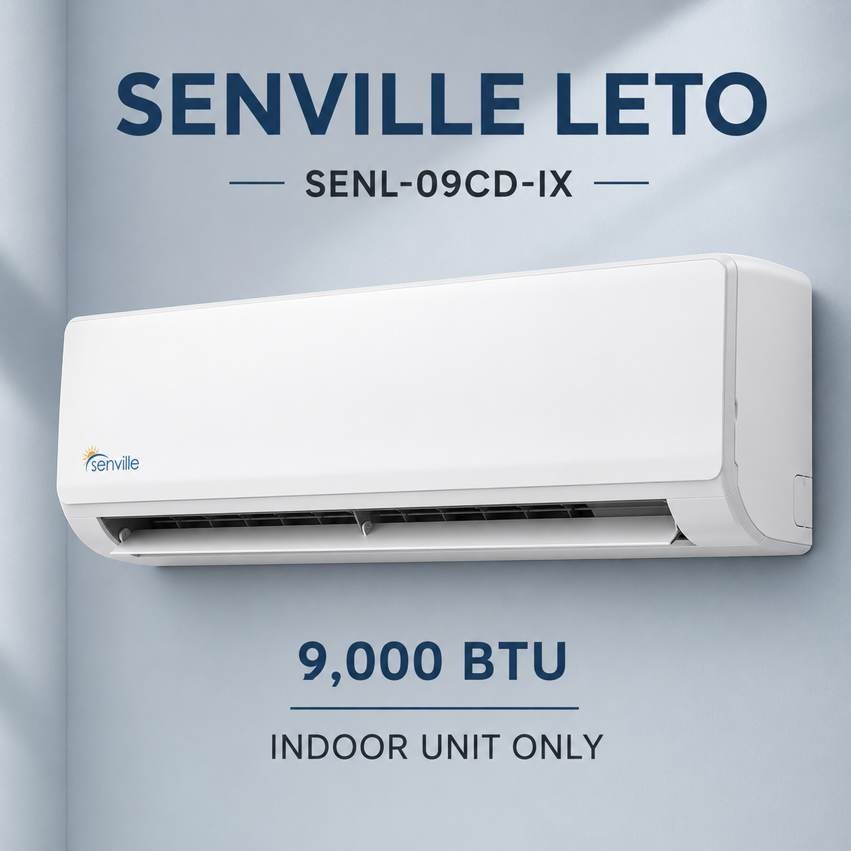 Senville LETO High-Wall Indoor Units