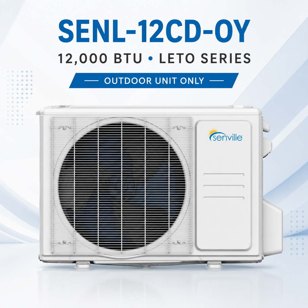 Senville LETO Mini-Split Outdoor Condenser Units