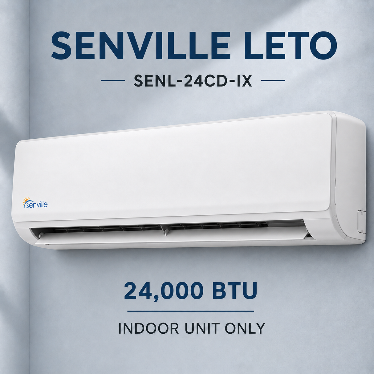 Senville LETO High-Wall Indoor Units