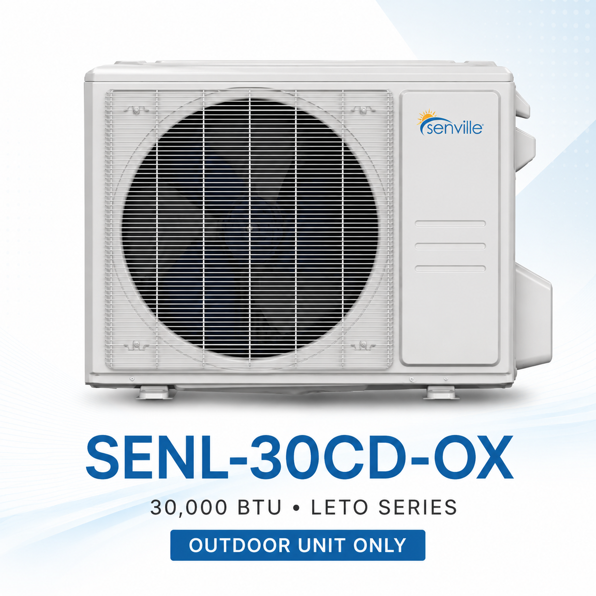 Senville LETO Series Mini-Split Outdoor Units