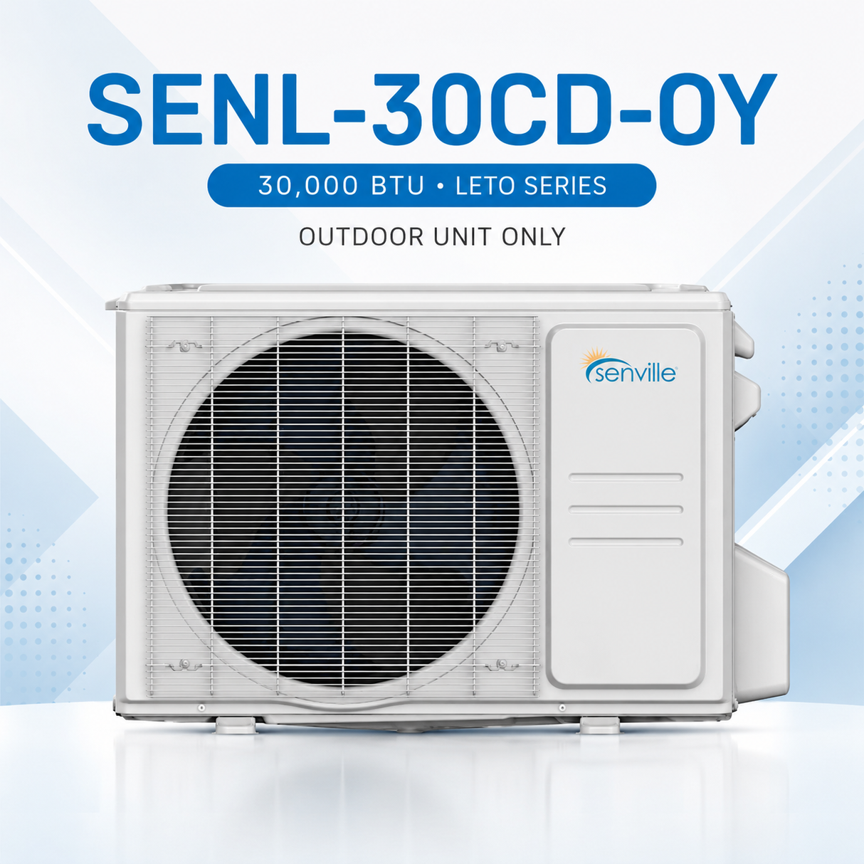 Senville LETO Mini-Split Outdoor Condenser Units