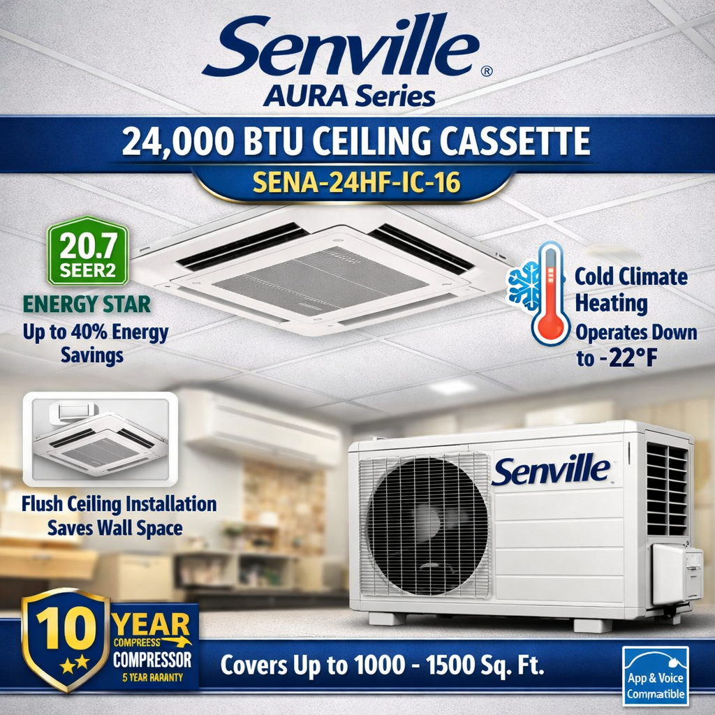 Senville AURA Ceiling Cassette Mini Split Heat Pumps | ENERGY STAR R-454B